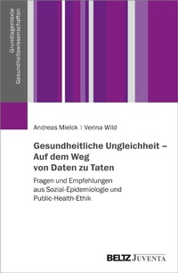 Abbildung von: Gesundheitliche Ungleichheit - Auf dem Weg von Daten zu Taten - Juventa Verlag GmbH