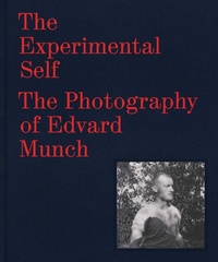 Enlarge image Cover: The Experimental Self - Munch Museum