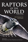 Cover: Raptors of the World: A Field Guide - Helm
