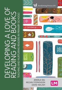 Abbildung von: Developing a Love of Reading and Books - Learning Matters Ltd