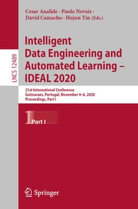 Enlarge image Cover: Intelligent Data Engineering and Automated Learning - IDEAL 2020 - Springer