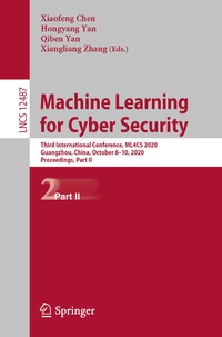 Enlarge image Cover: Machine Learning for Cyber Security - Springer