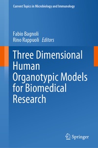 Abbildung von: Three Dimensional Human Organotypic Models for Biomedical Research - Springer