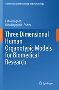 Cover: Three Dimensional Human Organotypic Models for Biomedical Research - Springer