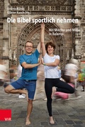Cover: Die Bibel sportlich nehmen - Vandenhoeck & Ruprecht