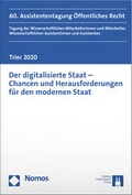 Cover: Der digitalisierte Staat - Chancen und Herausforderungen f&uuml;r den modernen Staat - Helbing & Lichtenhahn