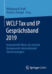 Abbildung von: WCLF Tax und IP Gesprächsband 2019 - Springer Gabler