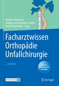 Abbildung von: Facharztwissen Orthopädie Unfallchirurgie - Springer