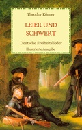 Cover: Leier und Schwert - Deutsche Freiheitslieder - Books on Demand