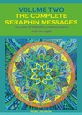 Cover: The Complete Seraphin Messages, Volume 2 - Books on Demand