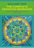 Cover: The Complete Seraphin Messages, Volume 2 - Books on Demand