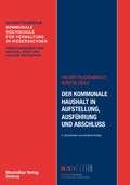 Cover: Der Kommunale Haushalt in Aufstellung, Ausf&uuml;hrung und Abschluss - Maximilian Vlg