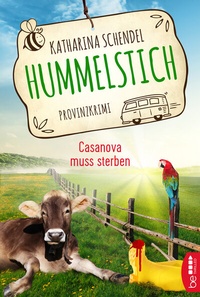 Abbildung von: Hummelstich - Casanova muss sterben - beTHRILLED