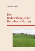 Cover: Der Badewaldkalender Heimbach-Vlatten - BoD - Books on Demand