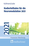 Cover: Kodierleitfaden f&uuml;r die Neuromodulation 2021 - medhochzwei Verlag