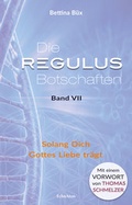 Cover: Die Regulus-Botschaften - EchnAton Verlag