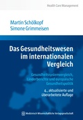 Cover: Das Gesundheitswesen im internationalen Vergleich - MWV Medizinisch Wissenschaftliche Verlagsgesellschaft