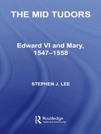 Enlarge image Cover: The Mid Tudors - Routledge