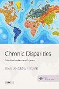 Cover: Chronic Disparities - Oxford University Press, USA