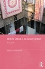 Cover: Being Middle-class in India - Routledge