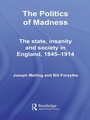 Cover: The Politics of Madness - Routledge