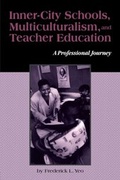 Cover: Inner-City Schools, Multiculturalism, and Teacher Education - Routledge