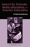 Cover: Inner-City Schools, Multiculturalism, and Teacher Education - Routledge