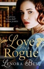 Cover: Love Is a Rogue - Piatkus Books