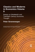 Cover: Classics and Moderns in Economics Volume II - Routledge
