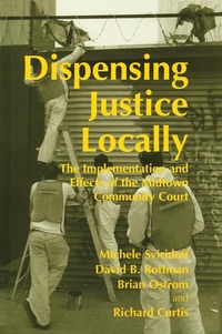 Enlarge image Cover: Dispensing Justice Locally - Routledge