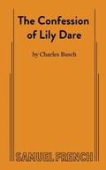 Cover: The Confession of Lily Dare - Samuel French Ltd