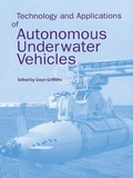 Cover: Technology and Applications of Autonomous Underwater Vehicles - CRC Press