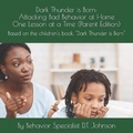 Cover: Dark Thunder is Born (Parent Edition) - Teachers Appreciation Guild