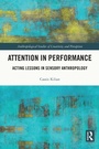 Cover: Attention in Performance - Routledge