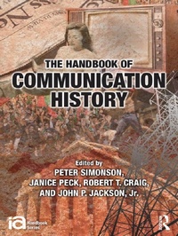 Enlarge image Cover: The Handbook of Communication History - Routledge