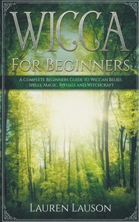 Abbildung von: Wicca for Beginners - Lauren Lauson