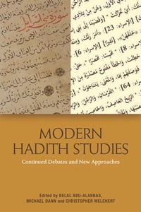 Abbildung von: Modern Hadith Studies - Edinburgh University Press