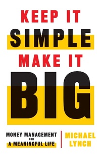 Enlarge image Cover: Keep It Simple, Make It Big - Lioncrest Publishing