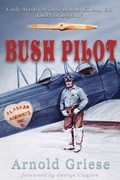 Cover: Bush Pilot - Publication Consultants