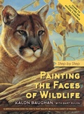 Cover: Painting the Faces of Wildlife - ECHO POINT BOOKS & MEDIA