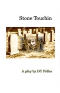 Cover: Stone Touchin - Independent Publisher