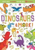 Cover: Dinosaurs & More! - Igloo Books Ltd