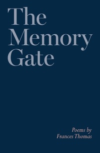 Enlarge image Cover: The Memory Gate - SilverWood Books Ltd