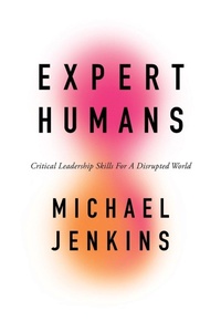 Enlarge image Cover: Expert Humans - Emerald Publishing Limited