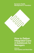 Cover: How to Deliver Integrated Care - Emerald Publishing Limited