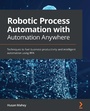 Cover: Robotic Process Automation with Automation Anywhere - Packt Publishing