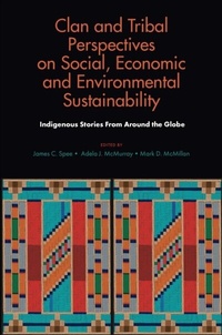 Abbildung von: Clan and Tribal Perspectives on Social, Economic and Environmental Sustainability - Emerald Publishing Limited