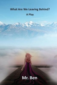 Abbildung von: What Are We Leaving Behind? - Pen It! Publications, LLC