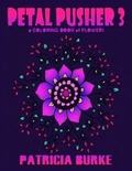 Cover: Petal Pusher 3 - Coloradoodle