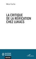 Cover: La critique de la r&eacute;ification chez Lukacs - Ouverture Philosophique